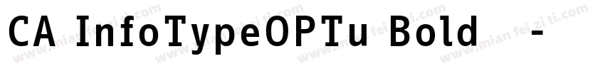 CA InfoTypeOPTu Bold 常规字体转换